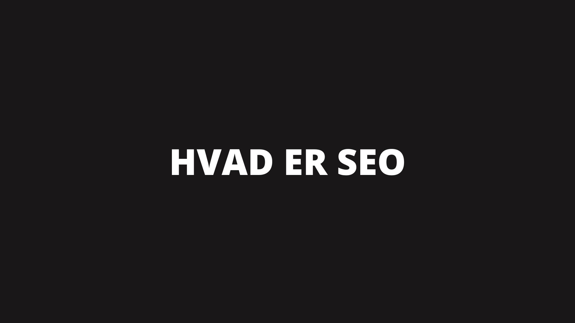 Hvad er SEO