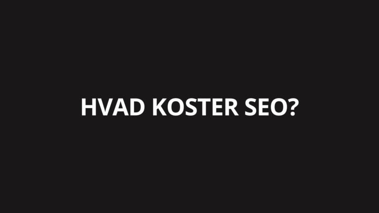 Hvad koster SEO / SEO pris