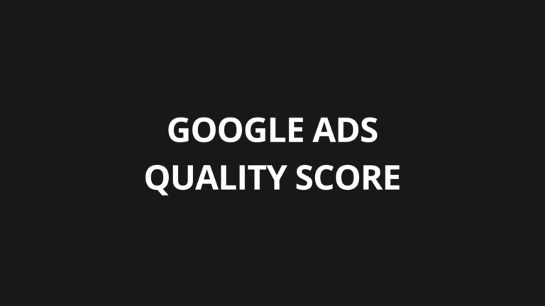 Google Ads Quality score