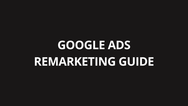 Google Ads remarketing guide