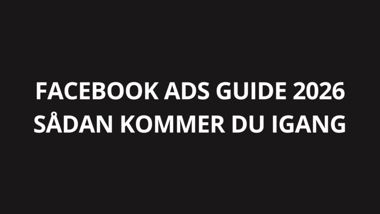 Facebook Ads guide 2026