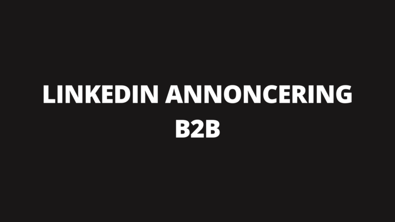 LinkedIn annoncering B2B
